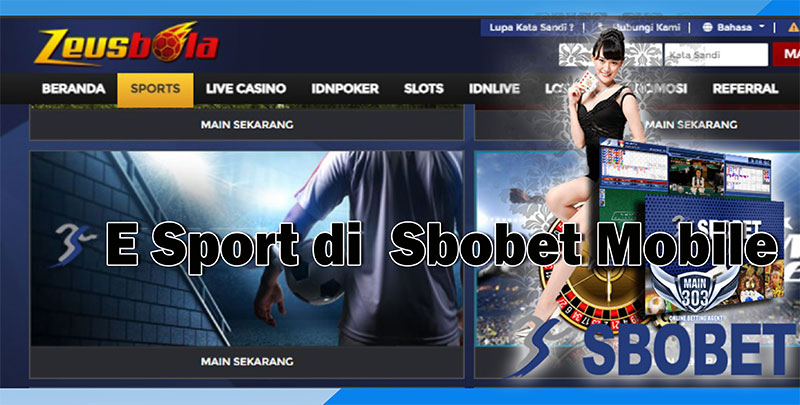 E Sport di  Sbobet Mobile Taruhan Kompetisi Games Online