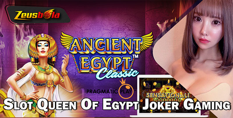 Slot Queen Of Egypt Joker Gaming